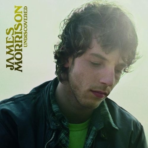 James morrison undiscovered - morrison,