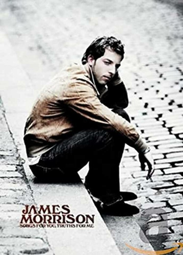 James morrison songs for - morrison, :