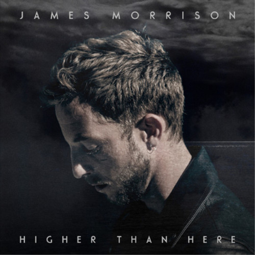 James morrison higher than - james,